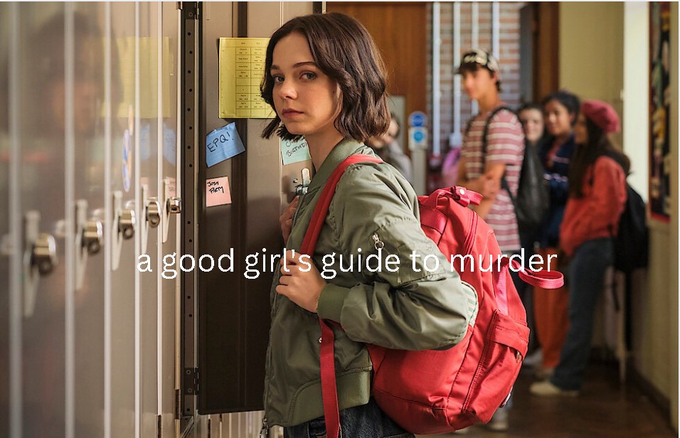 A Good Girl’s Guide to Murder