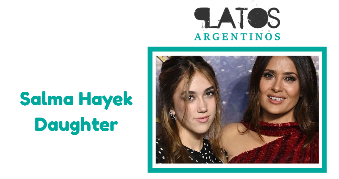 Salma Hayek Daughter