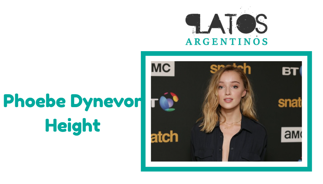 Phoebe Dynevor Height